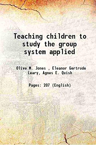 Stock image for Teaching children to study the group system applied 1909 for sale by Books Puddle