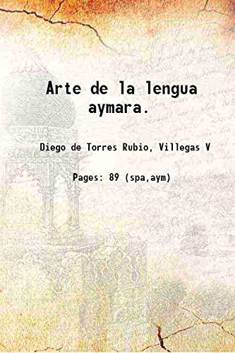 Stock image for Arte de la lengua aymara. 1616 for sale by Books Puddle