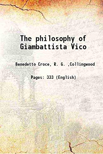 Imagen de archivo de The philosophy of Giambattista Vico 1913 a la venta por Books Puddle