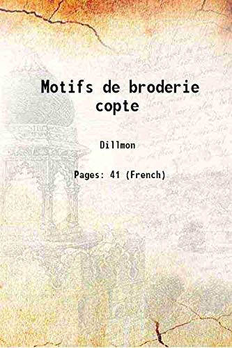 Stock image for Motifs de broderie copte 1900 for sale by Books Puddle