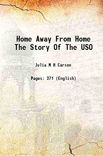 Stock image for Home Away From Home The Story Of The USO 1946 for sale by Books Puddle