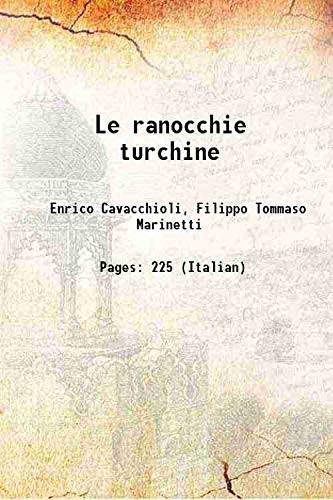 Beispielbild fr Le ranocchie turchine 1909 zum Verkauf von Books Puddle