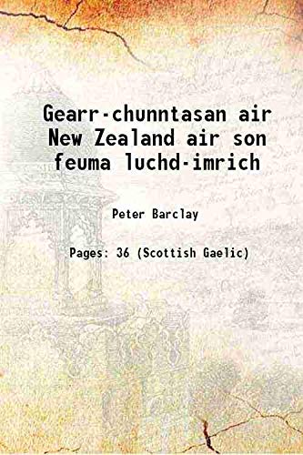 Stock image for Gearr-chunntasan air New Zealand air son feuma luchd-imrich 1872 for sale by Books Puddle