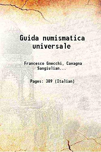 Stock image for Guida numismatica universale 1886 for sale by Books Puddle