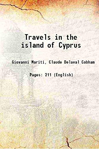 Beispielbild fr Travels in the island of Cyprus 1909 zum Verkauf von Books Puddle