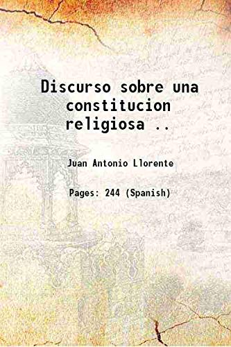 Stock image for Discurso sobre una constitucion religiosa . 1820 for sale by Books Puddle