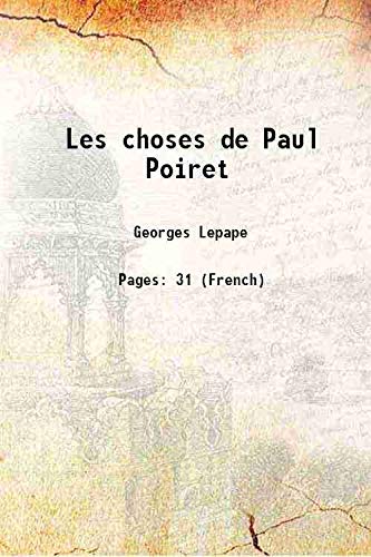 Beispielbild fr Les choses de Paul Poiret 1911 zum Verkauf von Books Puddle
