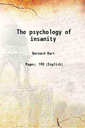 Beispielbild fr The psychology of insanity 1914 zum Verkauf von Books Puddle
