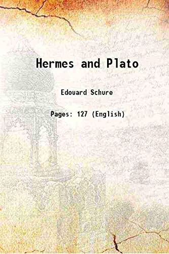 Imagen de archivo de Hermes and Plato 1919 a la venta por Books Puddle