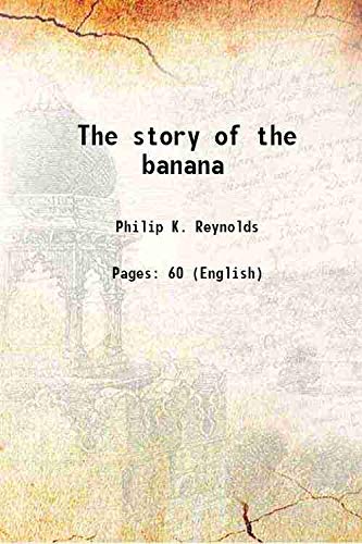 Stock image for The story of the banana 1921 for sale by Books Puddle