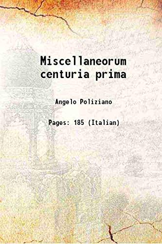 Stock image for Miscellaneorum centuria prima 1489 for sale by Books Puddle