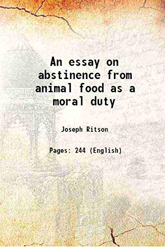 Imagen de archivo de An essay on abstinence from animal food as a moral duty 1802 a la venta por Books Puddle