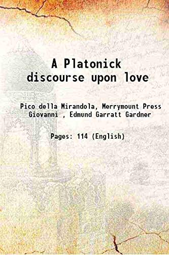 Imagen de archivo de A Platonick discourse upon love a la venta por Books Puddle