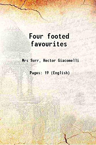 9789333444989: Four footed favourites