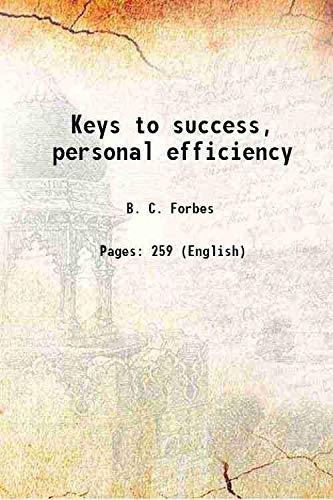 Stock image for Keys to success, personal efficiency 1918 for sale by Books Puddle