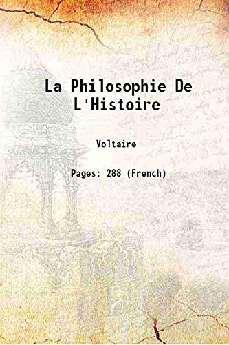 9789333449595: La Philosophie De L'Histoire 1765