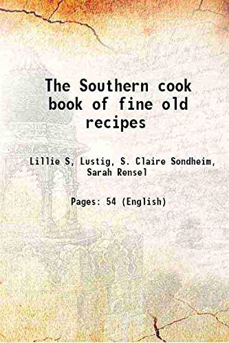 Beispielbild fr The Southern cook book of fine old recipes zum Verkauf von Books Puddle