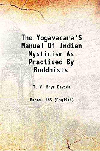Imagen de archivo de The Yogavacara'S Manual Of Indian Mysticism 1896 a la venta por Books Puddle