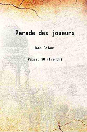 Imagen de archivo de Parade des joueurs 1883 a la venta por Books Puddle