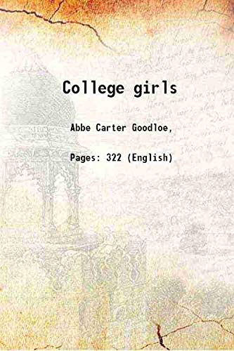 Stock image for College girls 1895 for sale by Books Puddle