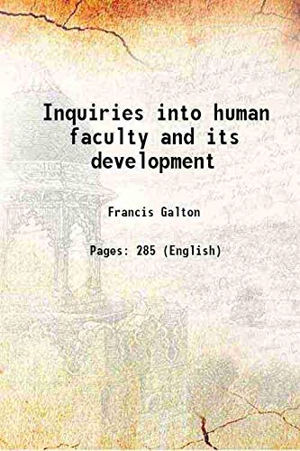 Stock image for Inquiries into human faculty and its development 1907 for sale by Books Puddle