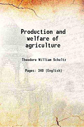 Beispielbild fr Production and welfare of agriculture 1949 zum Verkauf von Books Puddle