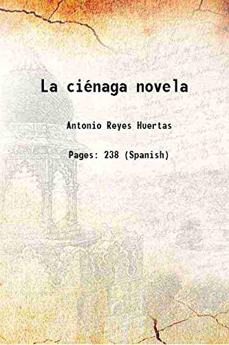 Imagen de archivo de La ci?naga novela 1921 a la venta por Books Puddle