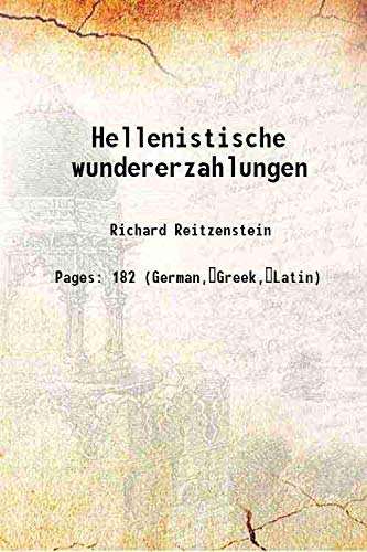 Stock image for Hellenistische wundererzahlungen 1906 for sale by Books Puddle