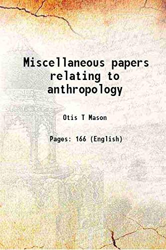 Beispielbild fr Miscellaneous papers relating to anthropology 1883 zum Verkauf von Books Puddle