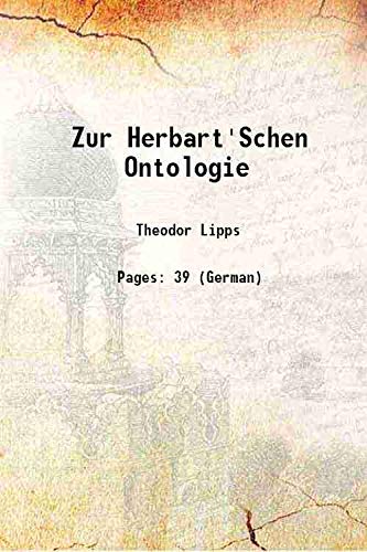 Stock image for Zur Herbart'Schen Ontologie 1874 for sale by Books Puddle