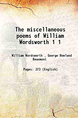 Stock image for The miscellaneous poems of William Wordsworth Volume 1 1820 for sale by Books Puddle