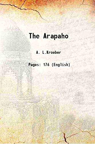 Stock image for The Arapaho 1902 for sale by Books Puddle