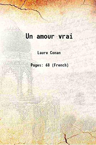 Stock image for Un amour vrai 1879 for sale by Books Puddle