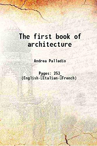 Beispielbild fr The first book of architecture 1676 zum Verkauf von Books Puddle