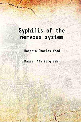 Stock image for Syphilis of the nervous system 1889 for sale by Books Puddle