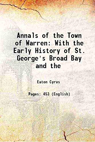 9789333464826: Annals of the Town of Warren With the Early History of St. George's Broad Bay and the 1851
