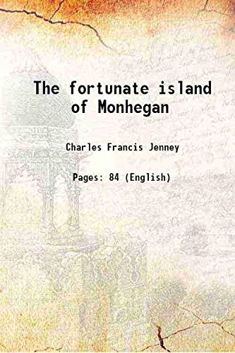 Imagen de archivo de The fortunate island of Monhegan 1922 a la venta por Books Puddle