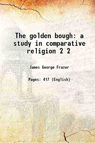 Stock image for The golden bough a study in comparative religion Volume 2 1894 for sale by Books Puddle