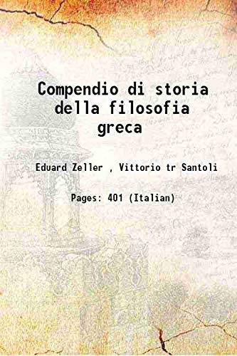 9789333465434: Compendio di storia della filosofia greca 1921