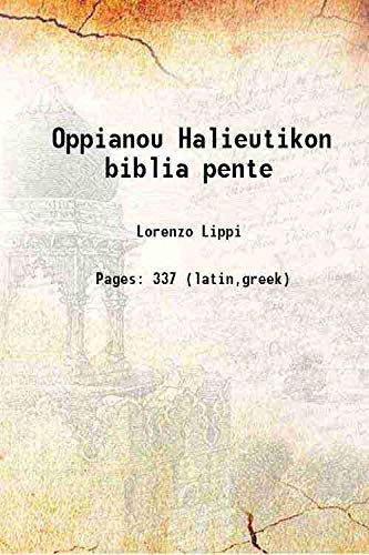 Imagen de archivo de Oppianou Halieutikon biblia pente 1517 a la venta por Books Puddle