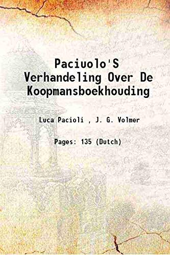 Stock image for Paciuolo'S Verhandeling Over De Koopmansboekhouding 1896 for sale by Books Puddle