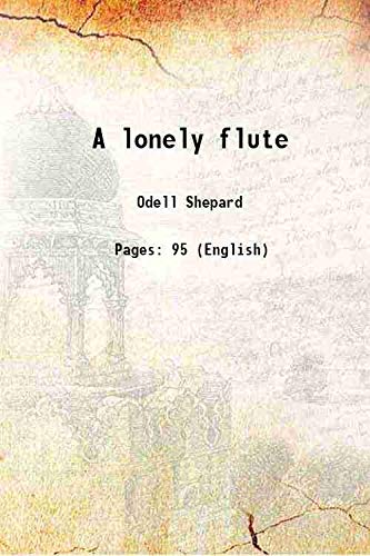 Stock image for A lonely flute 1917 for sale by Books Puddle