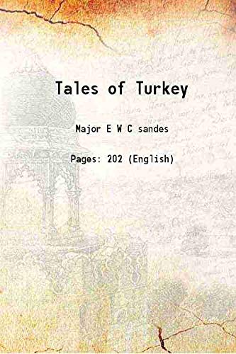 Beispielbild fr Tales of Turkey 1924 zum Verkauf von Books Puddle