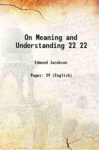 Stock image for On Meaning and Understanding Volume 22 1911 for sale by Books Puddle