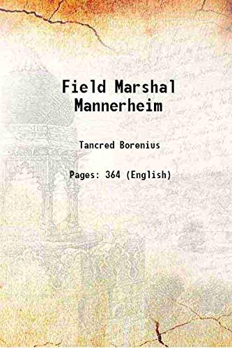 Beispielbild fr Field Marshal Mannerheim 1940 zum Verkauf von Books Puddle