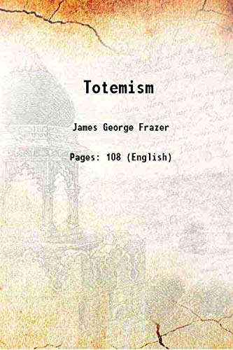 Stock image for Totemism 1887 for sale by Books Puddle