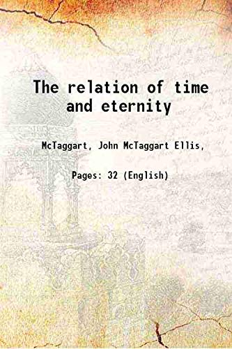 Imagen de archivo de The relation of time and eternity 1908 a la venta por Books Puddle