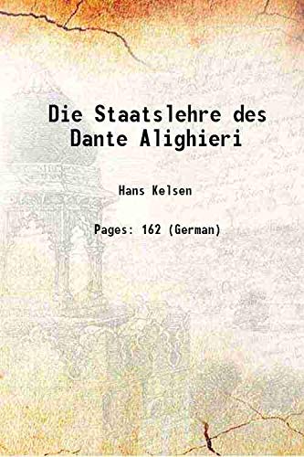 Stock image for Die Staatslehre des Dante Alighieri 1905 for sale by Books Puddle