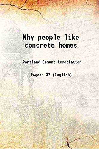 Beispielbild fr Why people like concrete homes 1945 zum Verkauf von Books Puddle