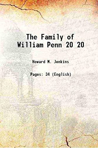 Stock image for The Family of William Penn Volume 20 1896 for sale by Books Puddle